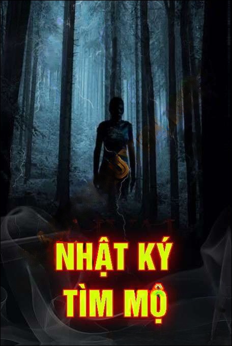Nhật Ký Tìm Mộ