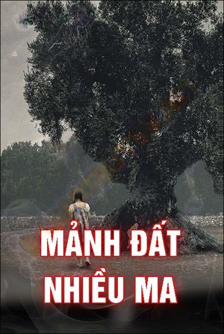 Mảnh Đất Nhiều Ma - Âm Phong
