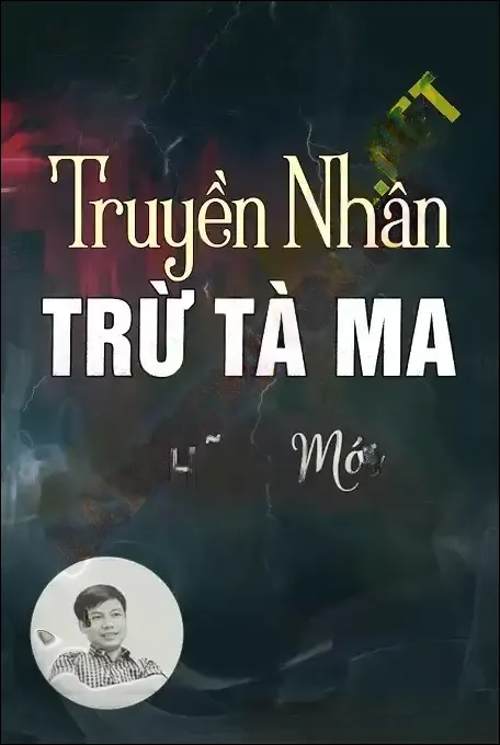 Truyền Nhân Trừ Ma Diệt Quỷ - Đình Soạn