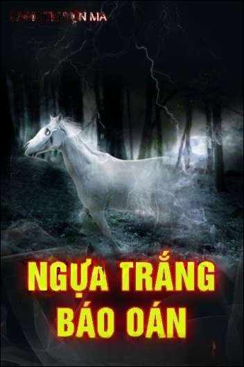 Ngựa Trắng Báo Oán