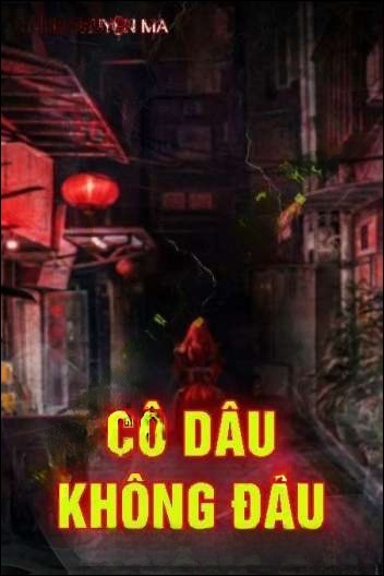 Cô Dâu Không Đ.ầu