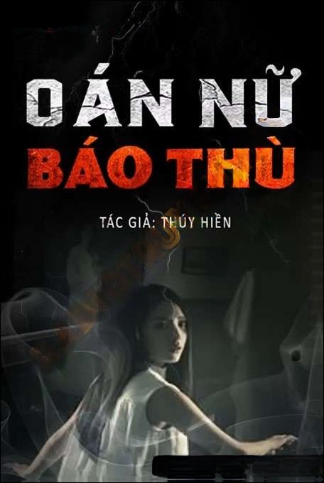 Oán Nữ Báo Thù - Duy Thuận