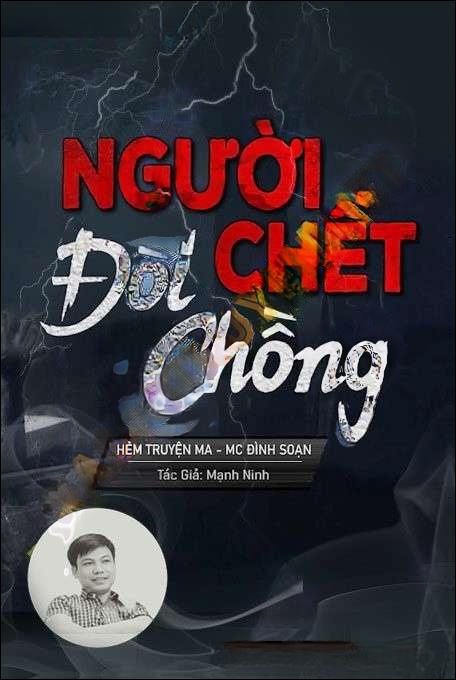 Người Chết Đòi Chồng - Đình Soạn