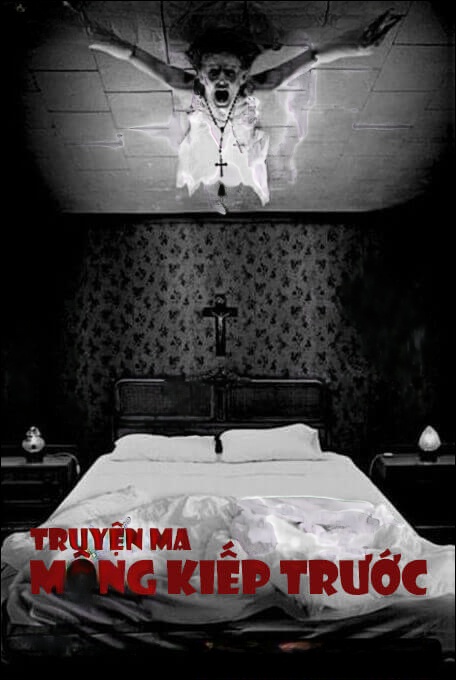 Mộng Ở Kiếp Trước - Truyện Ma