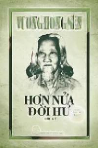 Hơn Nửa Đời Hư