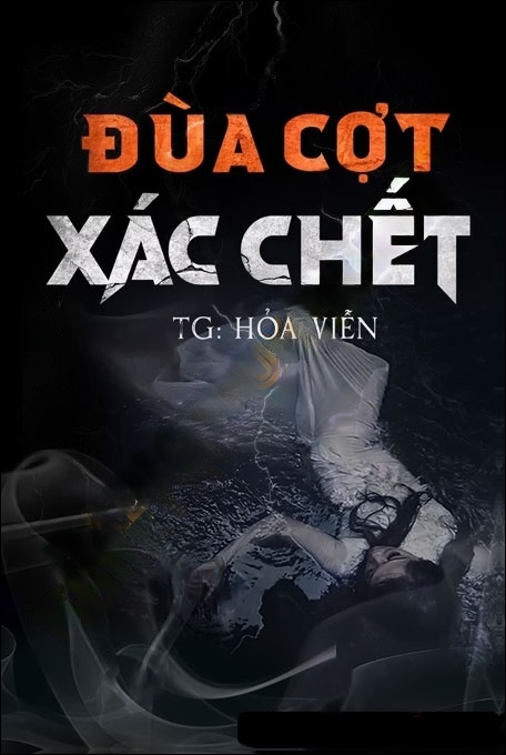 Đùa Cợt X.ác C.hết