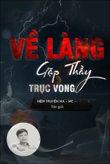 Về Làng Gặp Thầy Trục Vong