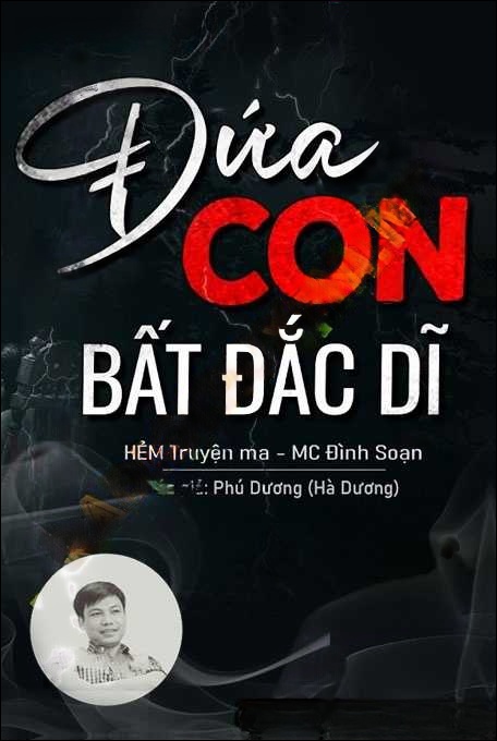 Đứa Con Bất Đắc Dĩ - Đình Soạn