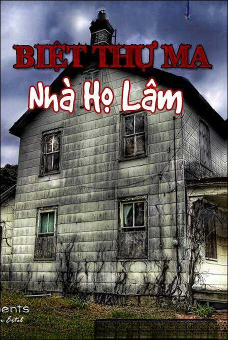 Biệt Thự Ma Nhà Họ Lâm
