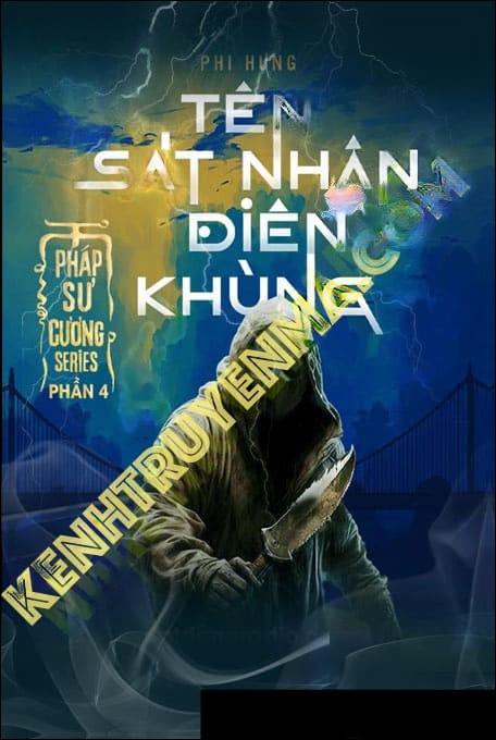 Tiên Sát Nhân Điên Khùng