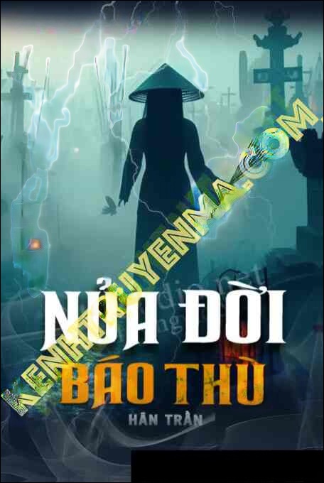 Nửa Đời Báo Thù