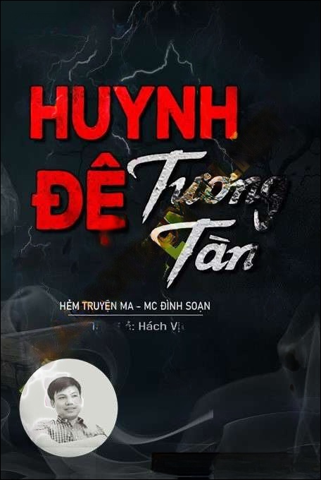 Huynh Đệ Tương Tàn - Đình Soạn