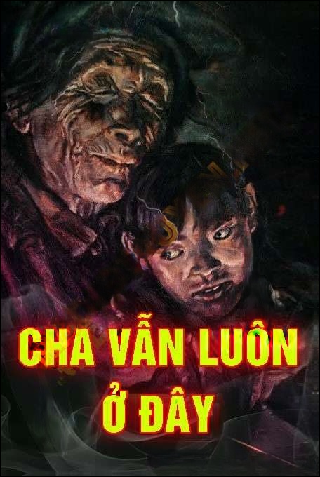 Cha Vẫn Luôn Ở Đây