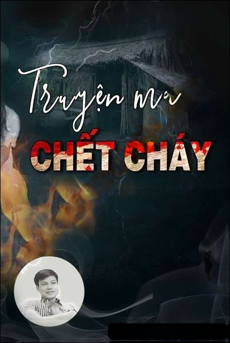 Chết Cháy - Đình Soạn