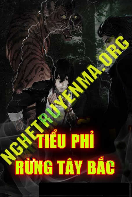 Tiểu Phỉ Rừng Tây Bắc
