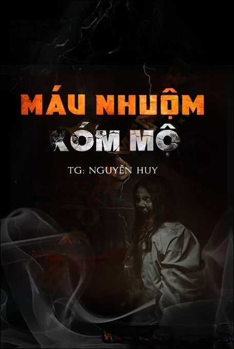 Máu Nhuộm Xóm Mộ