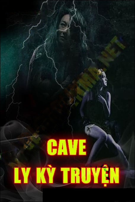 Cave Ly Kỳ Truyện