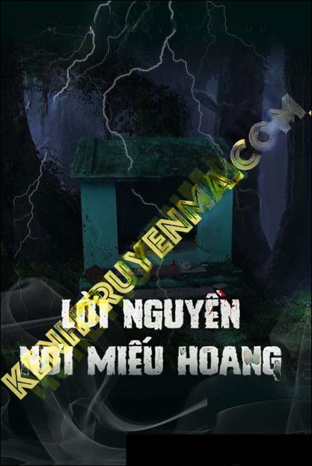 L.ời N.guyền Nơi Miếu Hoang