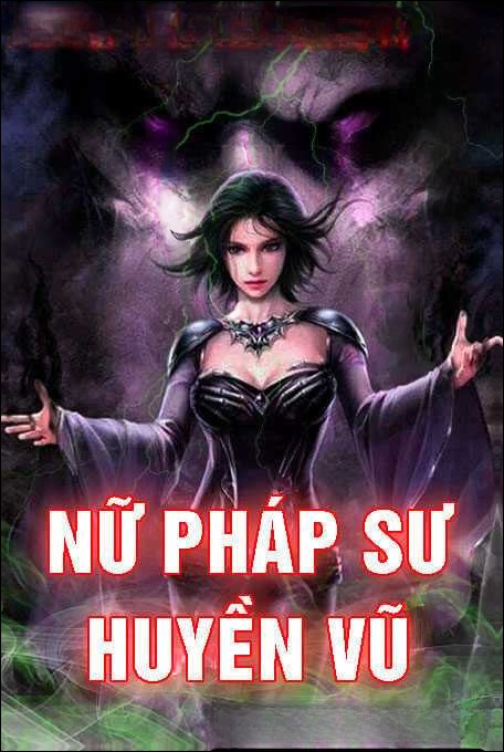 Nữ pháp sư huyền vũ
