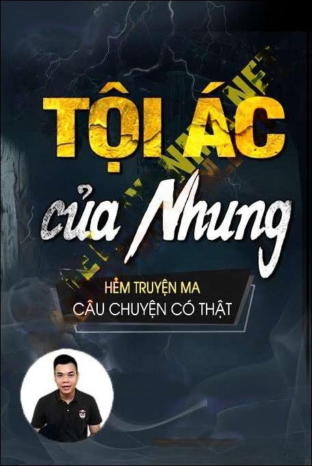 Tội Ác Của Nhung