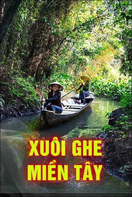 Xuôi Ghe Miền Tây