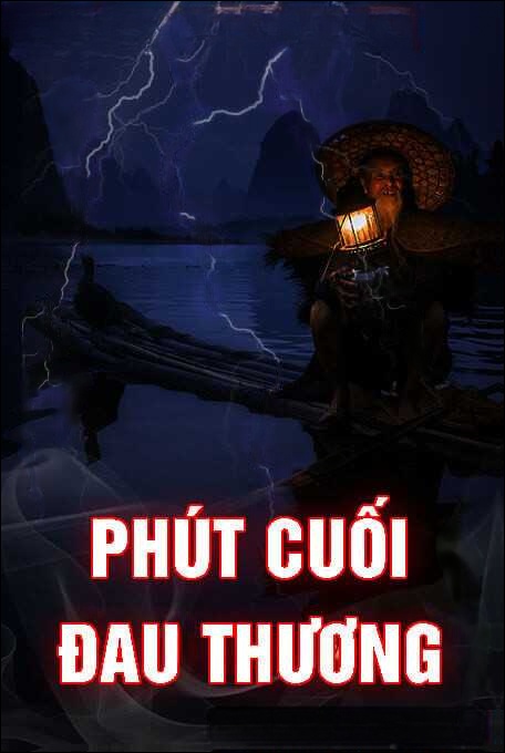Phút Cuối Đau Thương