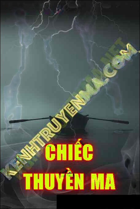 Chiếc Thuyền Ma - Tác Giả Lê Đức Nam - Giọng Đọc Trần Thy