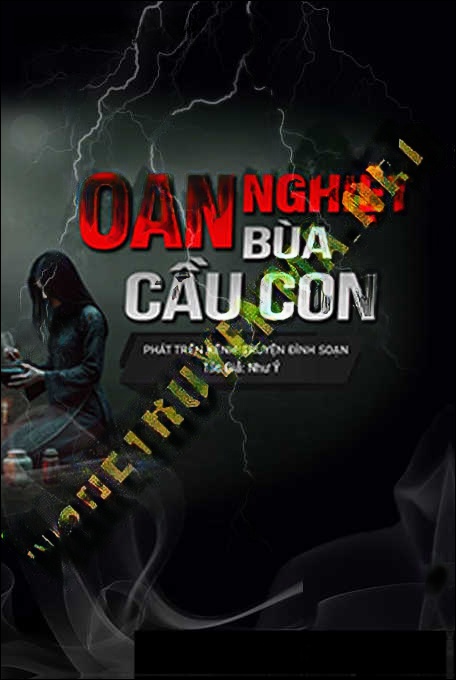 Oan Nghiệp Bùa Câu Con