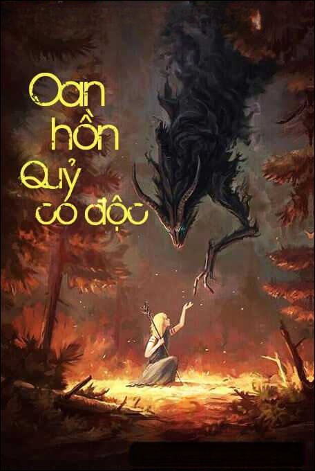 Oan Hồn Quỷ Có Độc - Truyện Ma