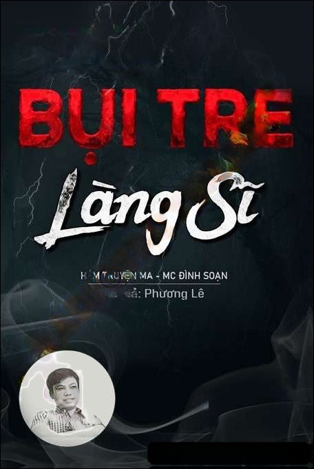 Bụi Tre Đầu Làng Sĩ