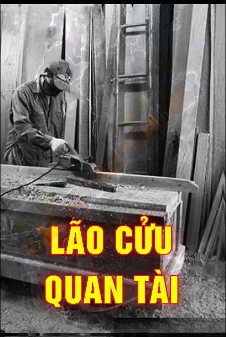 Lão Cửu Quan Tài