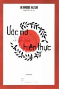 Ước Mơ Của Bạn Nhất Định Thành Hiện Thực