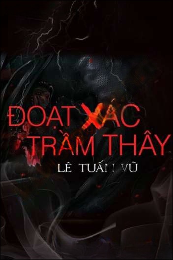 Đoạt X.ác Trầm Thây