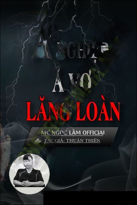 Ác Nghiệp Ả Vợ Lăng Loàn