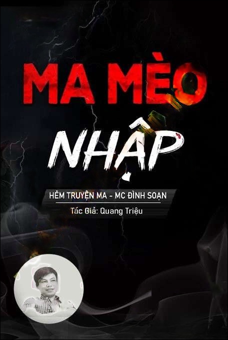 Ma Mèo Nhập - Đình Soạn