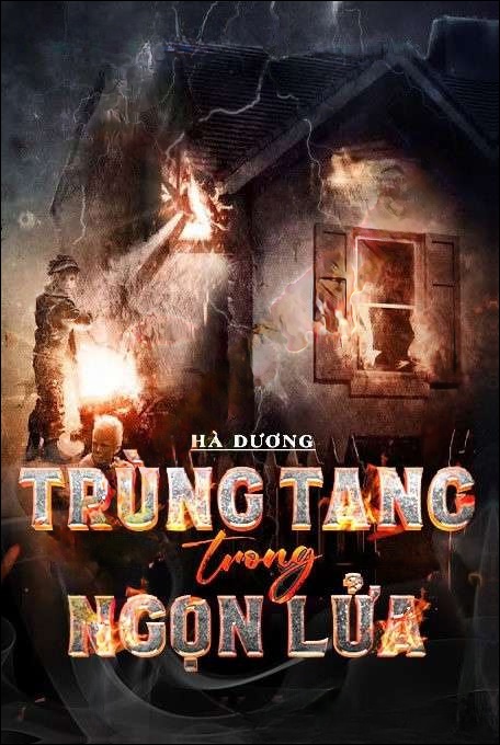 Trùng Tang Trong Ngọn Lửa