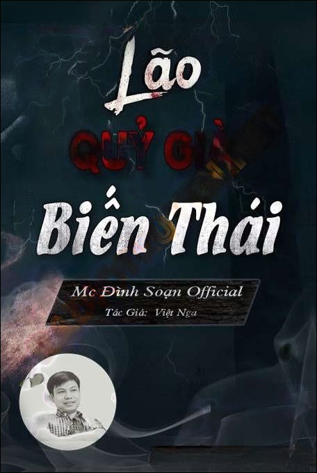 Lão Quỷ Già Biến Thái - Đình Soạn