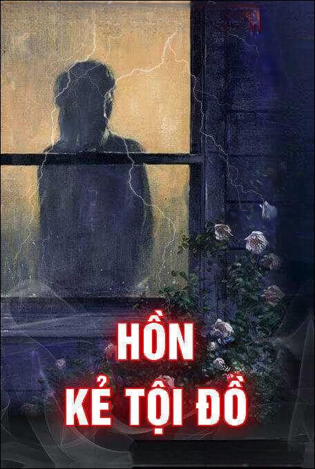 Hồn Kẻ Tội Đồ