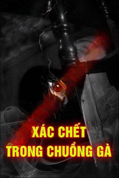 X.ác C.hết Trong Chuồng Gà