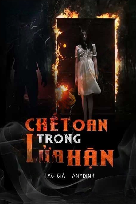 C.hết Oan Trong Lửa Hận