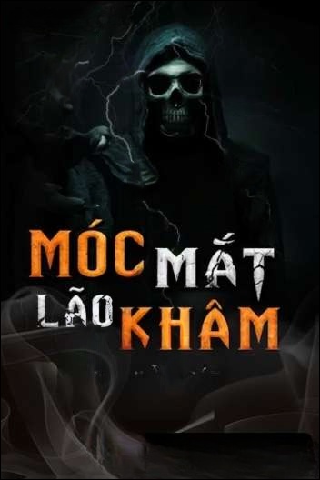 M.óc M.ắt Lão Khâm