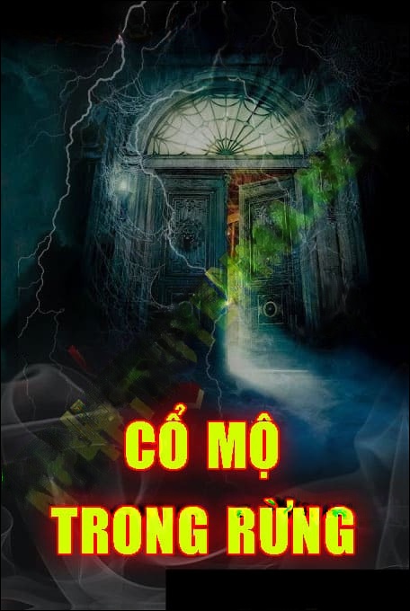 Cổ Mộ Trong Rừng