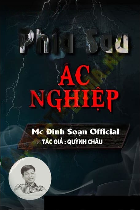 Phía Sau Ác Nghiệp