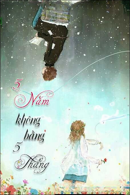 5 Năm Không Bằng 5 Tháng