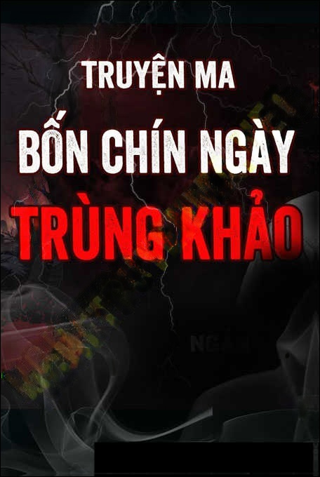 Trùng Khảo Bắt Người 49 Ngày