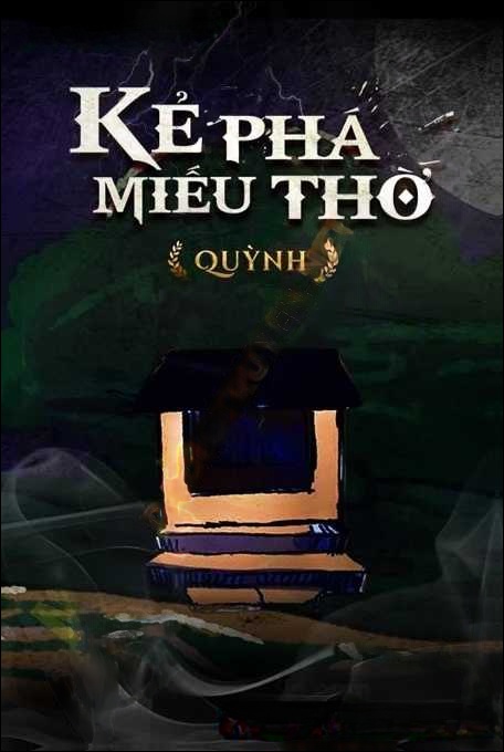 Kẻ Phá Miếu Thờ