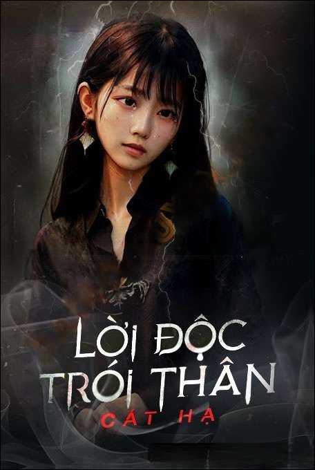 Lời Độc Trói Thân