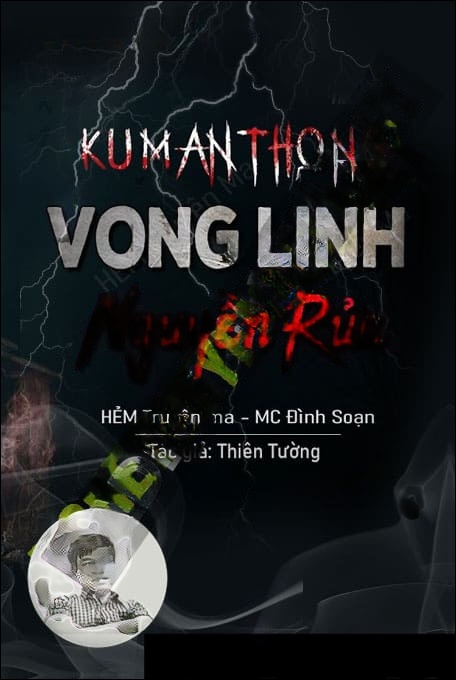 Kumanthong Vong Linh Nguyền R.ủa