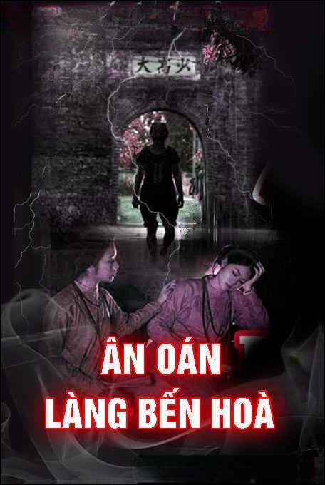 Ân Oán Làng Bến Hoà