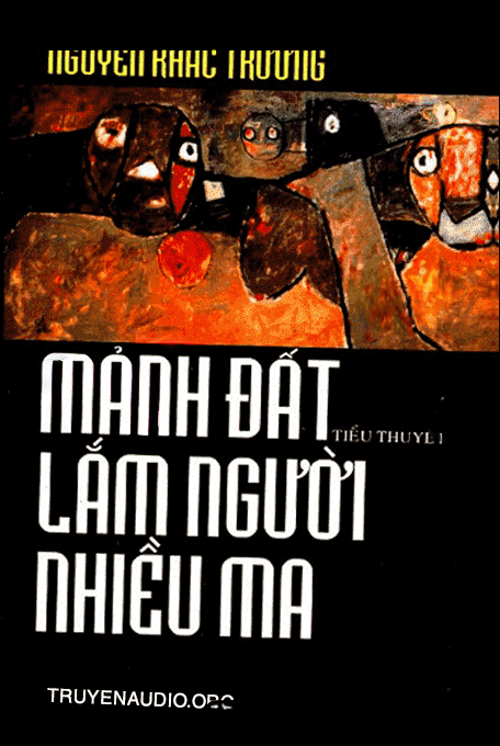 Mảnh đất lắm người nhiều ma